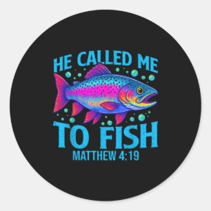 He Called Me To Fish Matthew 4_19 Faith Christian Classic Round Sticker