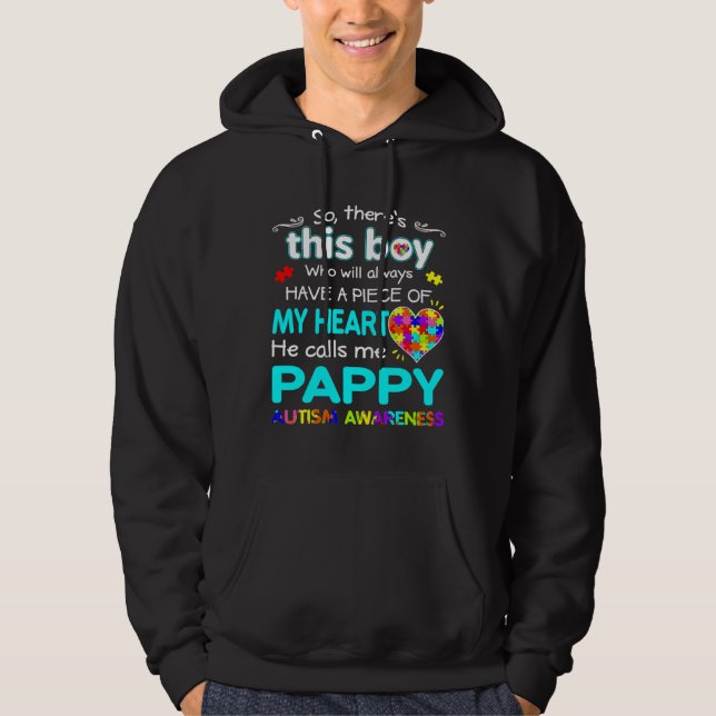 He Calls Me Pappy Autism Awareness Hoodie (Front)