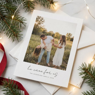 He Came for Us Religious Christmas Family Photo Holiday Card