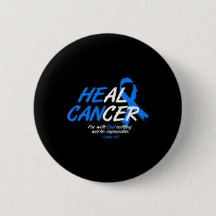 He Can Heal Cancer Alopecia Awareness Month Gift B 6 Cm Round Badge