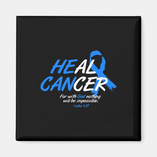 He Can Heal Cancer Alopecia Awareness Month Gift B Magnet (Front)