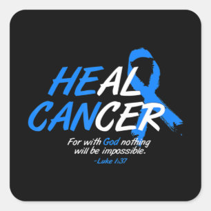 He Can Heal Cancer Ataxia Awareness Month Gift Blu Square Sticker