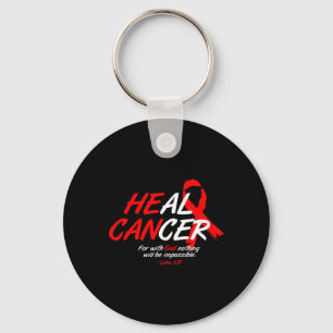 He Can Heal Cancer Blood Cancer Awareness Gift Red Key Ring