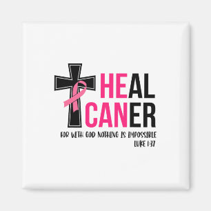He Can Heal Cancer Christian Ribbon Breast Cancer Magnet