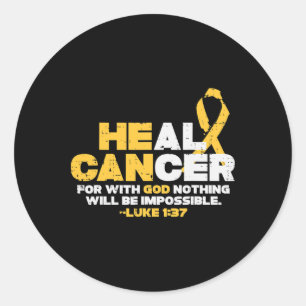 He Can Heal Childhood Cancer Awareness God Chirist Classic Round Sticker