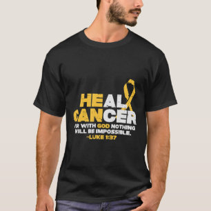 He Can Heal Childhood Cancer Awareness God Chirist T-Shirt