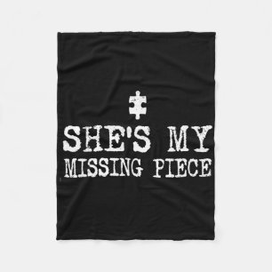 He Completes My Heart And She's Missing Piece _1 Fleece Blanket