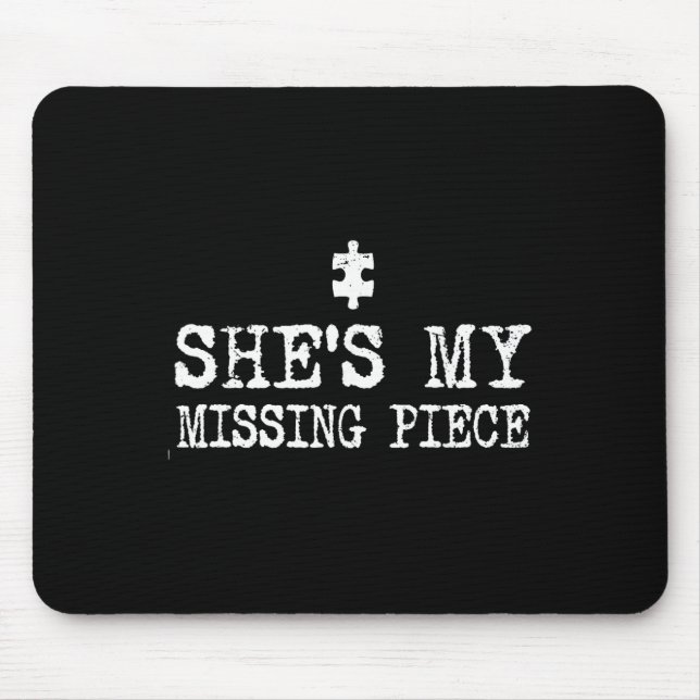 He Completes My Heart And She's Missing Piece _1  Mouse Pad (Front)