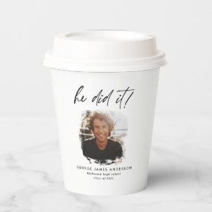 He did it charcoal geometric photo graduation  paper cups
