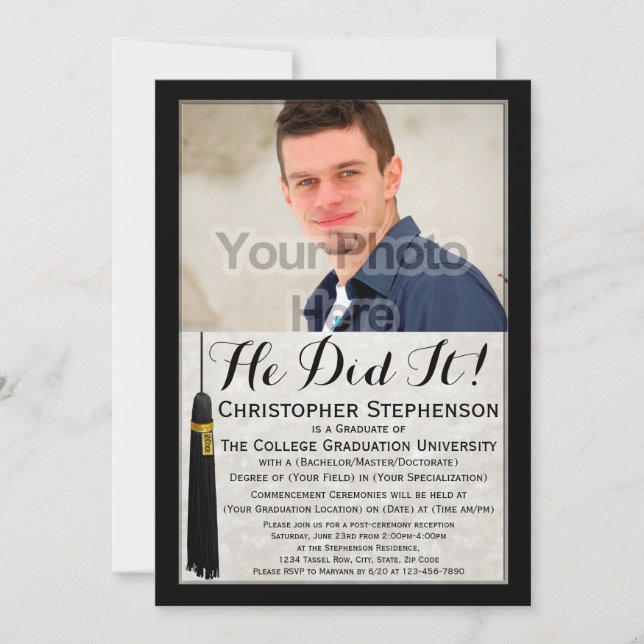 He Did It Tassel Custom Photo College Graduation Invitation (Front)