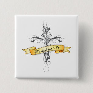 He Died for Us Floral Cross 15 Cm Square Badge