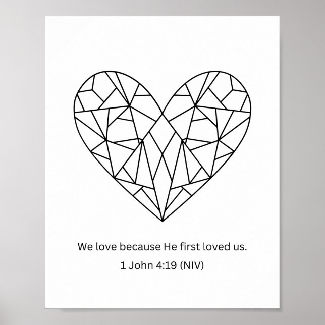 He First Loved Us Mosaic Heart Colouring Page  Poster (Front)