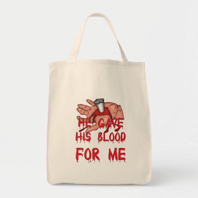 He Gave His Blood Christian Tote Bag (Front)