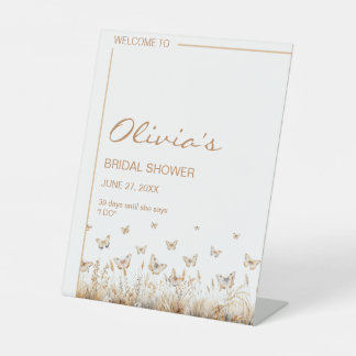 He gives me butterflies Wildflowers Bridal Shower  Pedestal Sign