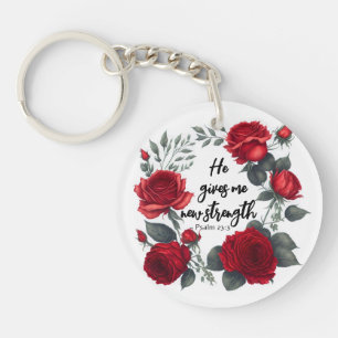 He Gives Me New Strength Key Ring