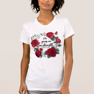 He Gives Me New Strength T-Shirt