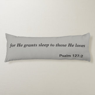 He Gives Sleep Body Pillow