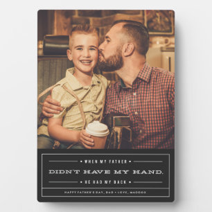 He Had My Back Father's Day Plaque