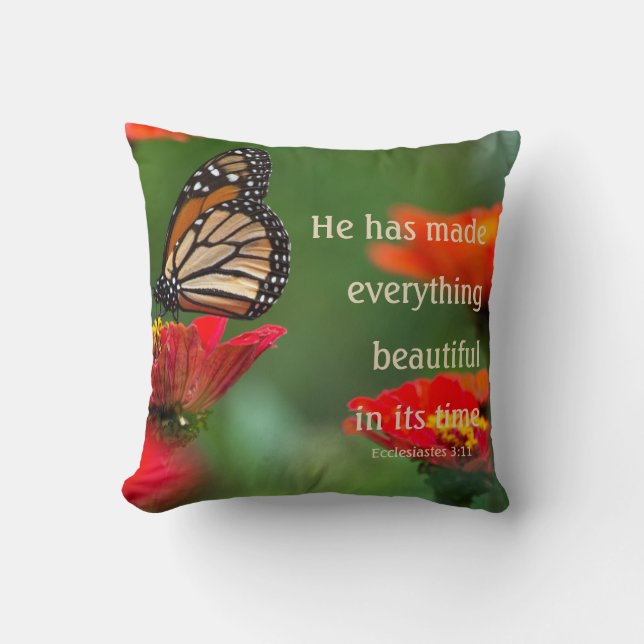 He Has Made Everything Beautiful In Its Time Cushion (Front)