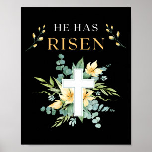 He Has Risen 3 Day Jesus Christ Happy Easter Chris Poster