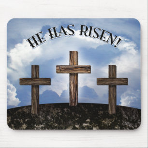 He Has Risen 3 Rugged Crosses Mouse Pad