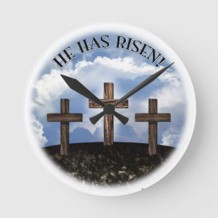 He Has Risen 3 Rugged Crosses Round Clock