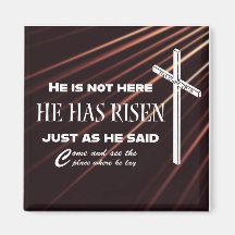 "He Has Risen" Bible Verse Easter Christian Magnet