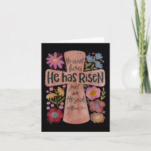 He Has Risen Christian Easter Boho Floral  Card
