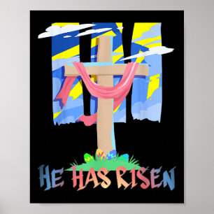 He Has Risen Christian Easter Resurrection Sunday  Poster