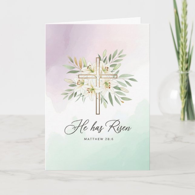 “He Has Risen” Easter Greeting Card (Front)