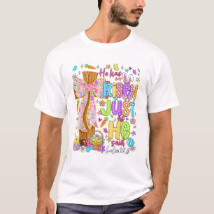 He Has Risen Just As He Said Christian Easter Bunn T-Shirt