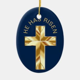 He Has Risen Religious Golden Cross Easter Ceramic Ornament
