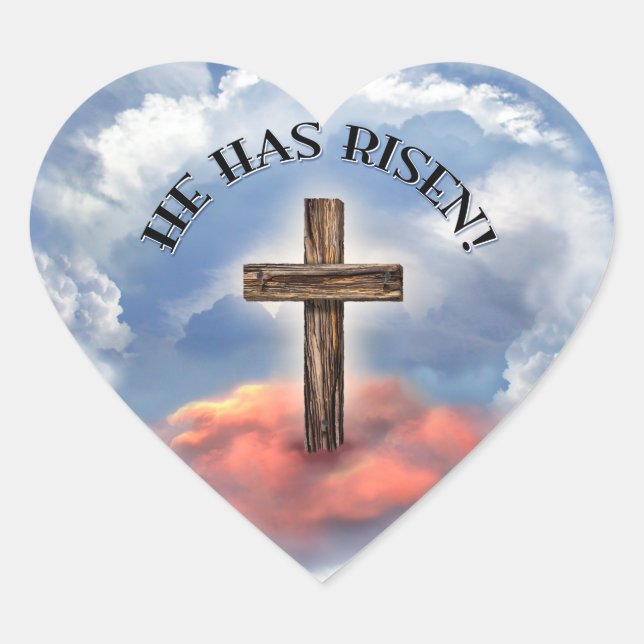 He Has Risen Rugged Cross With Clouds Heart Sticker (Front)