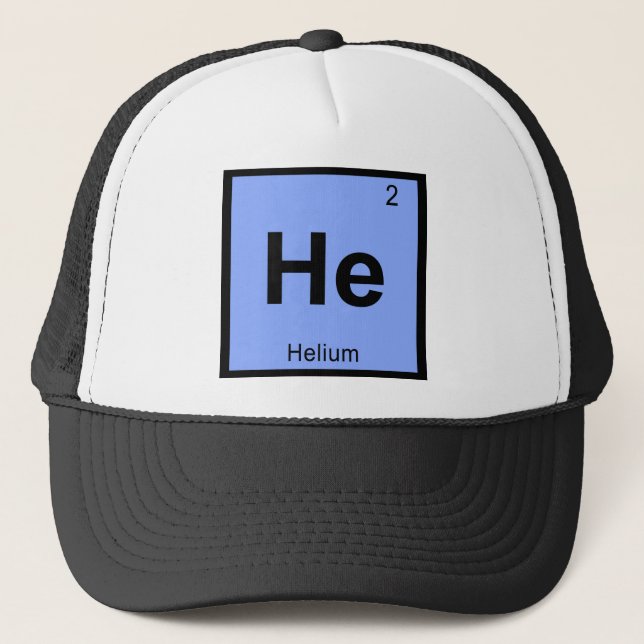 He - Helium Chemistry Periodic Table Symbol Trucker Hat (Front)