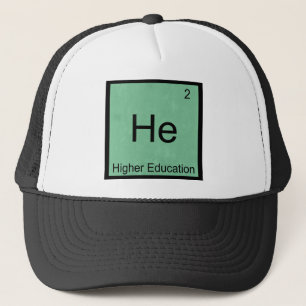 He - Higher Education Chemistry Element Symbol Tee Trucker Hat