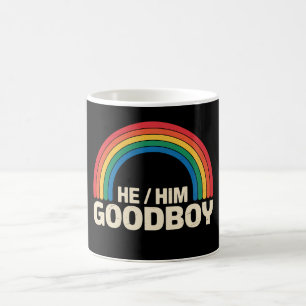 He Him Good Boy Rainbow LGBTQ Gay Pride Ally Coffee Mug