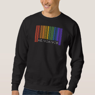 He Him His Pronouns Gay Pride Flag Barcode Aesthet Sweatshirt
