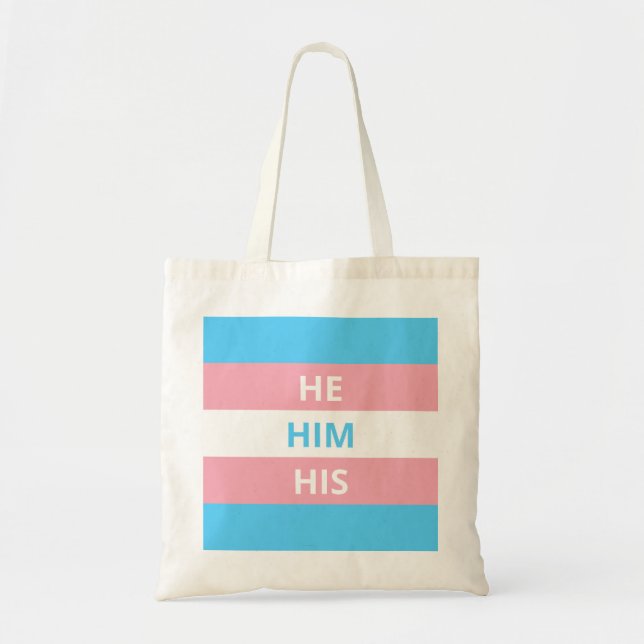 He/Him/His Pronouns Transgender Flag Budget Tote (Front)