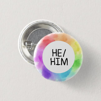 he / him pronoun button badge pin handwritten