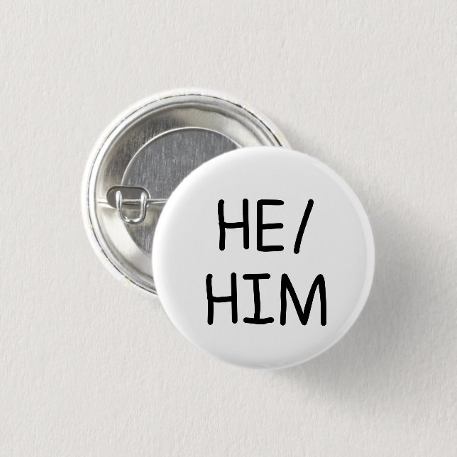 he/him pronoun button badge pin handwritten (Front & Back)