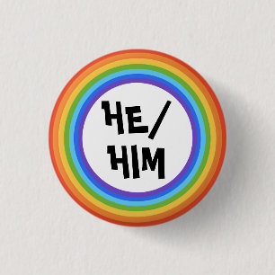 HE/HIM Pronouns Rainbow Circle 3 Cm Round Badge