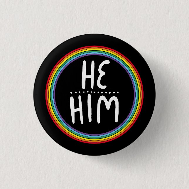 HE/HIM Pronouns Rainbow Handlettered Minimal 3 Cm Round Badge (Front)