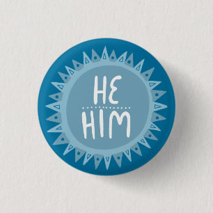 HE / HIM Pronouns Sun Pride Handlettered Blue 3 Cm Round Badge