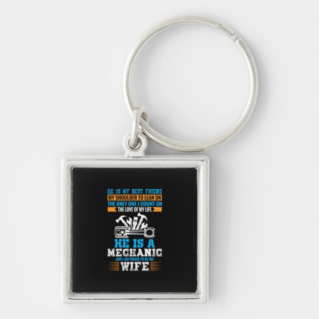 He Is A Mechanic Key Ring (Front)