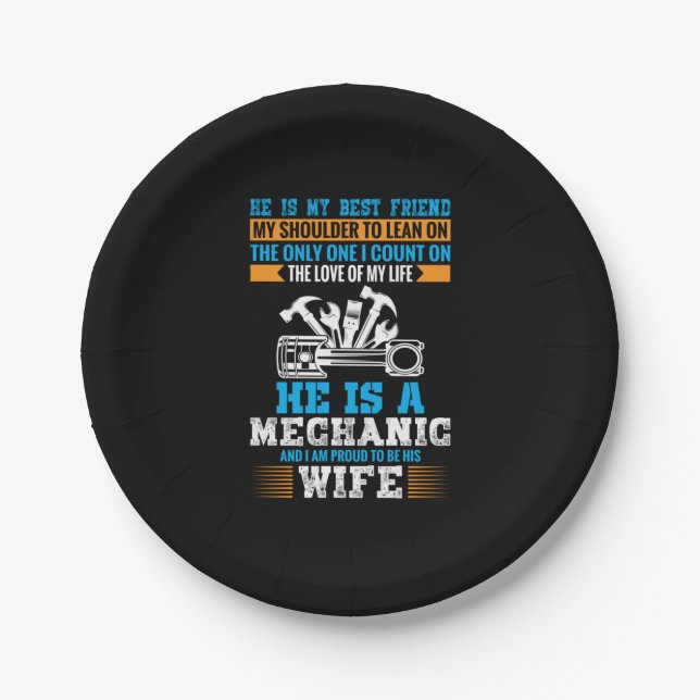 He Is A Mechanic Paper Plate (Front)