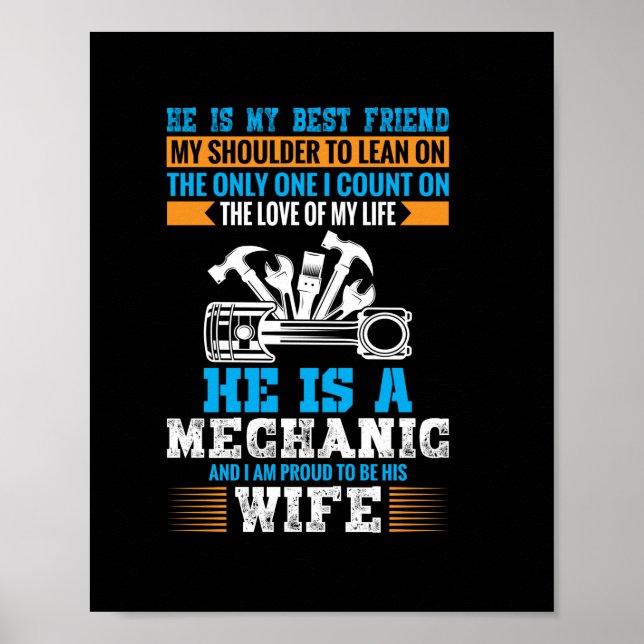 He Is A Mechanic Poster (Front)