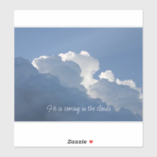 He is Coming in the Clouds Christian Quote (Sheet)
