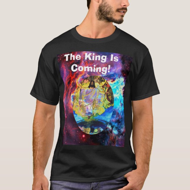 HE IS COMING  T-Shirt (Front)