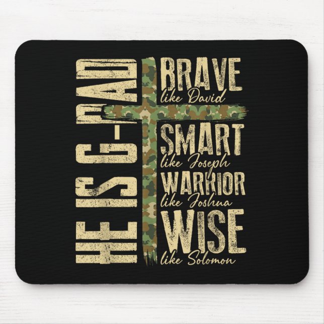 He Is G-dad Camo Religious Father's Day Christian  Mouse Pad (Front)