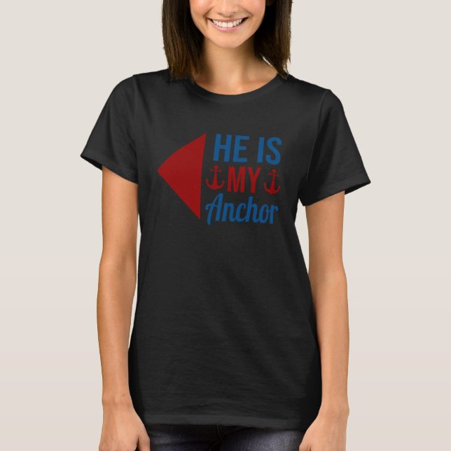 He Is My Anchor She Is My Sail Couple Matching T-Shirt (Front)